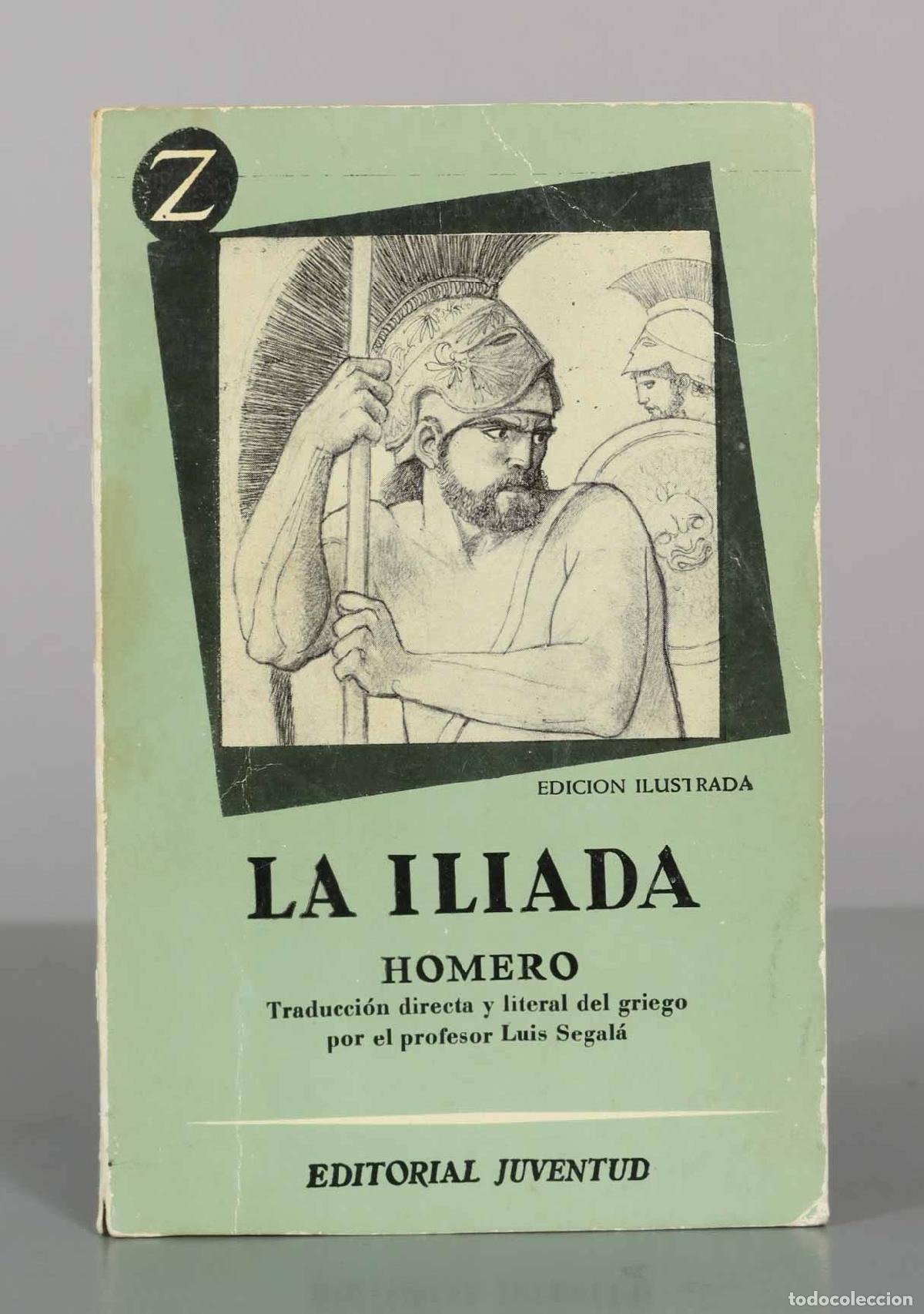 Libros de segunda mano: La Iliada - Homero. JUVENTUD