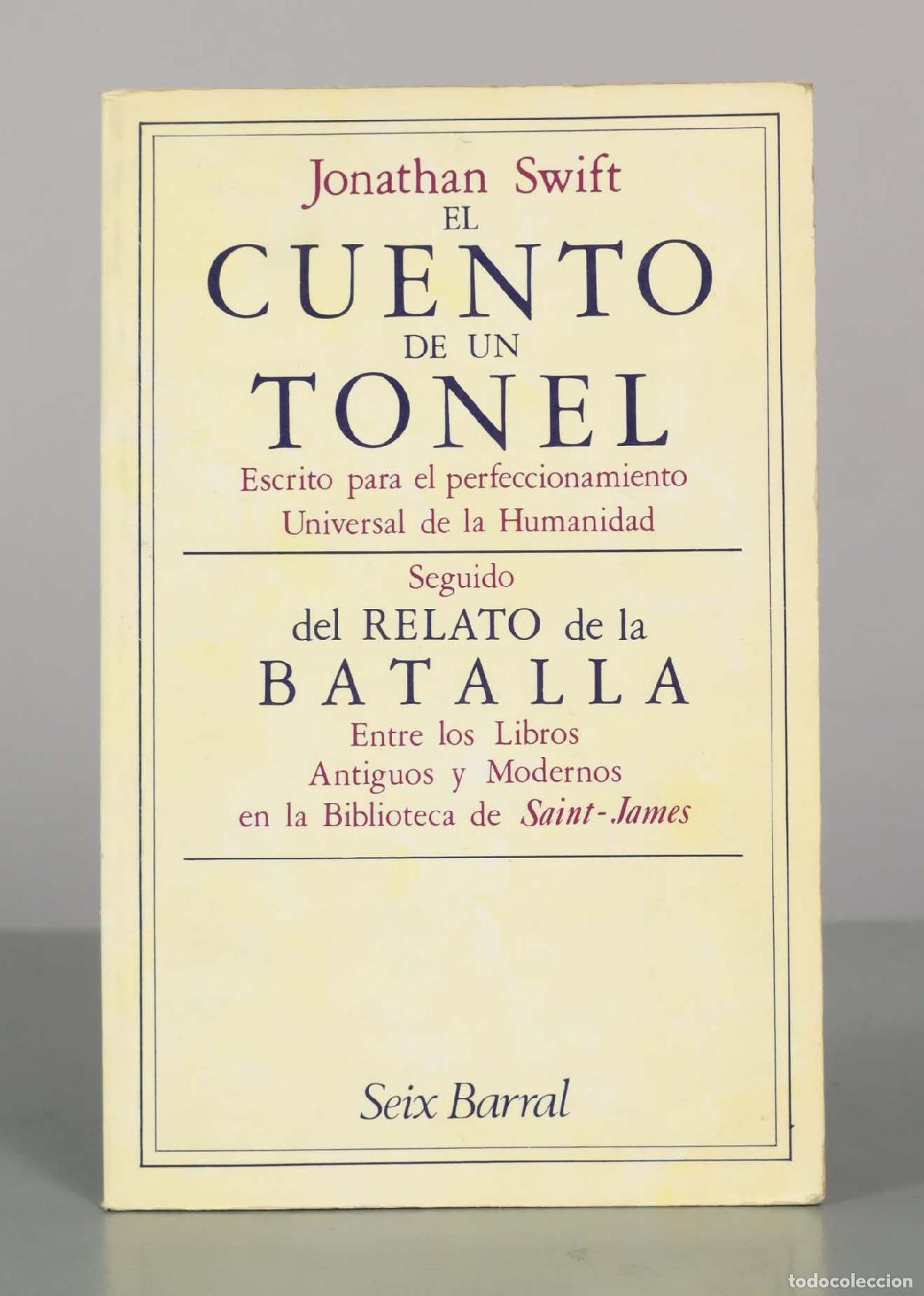 Libros de segunda mano: El cuento de un tonel. Jonathan Swift. barral