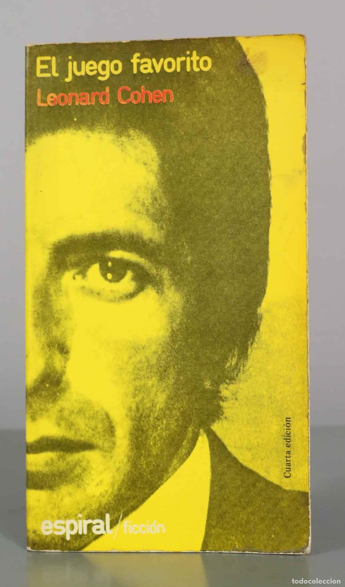 Libros de segunda mano: El juego favorito - Leonard Cohen - Colecci&oacute;n Espiral - Editorial Fundamentos