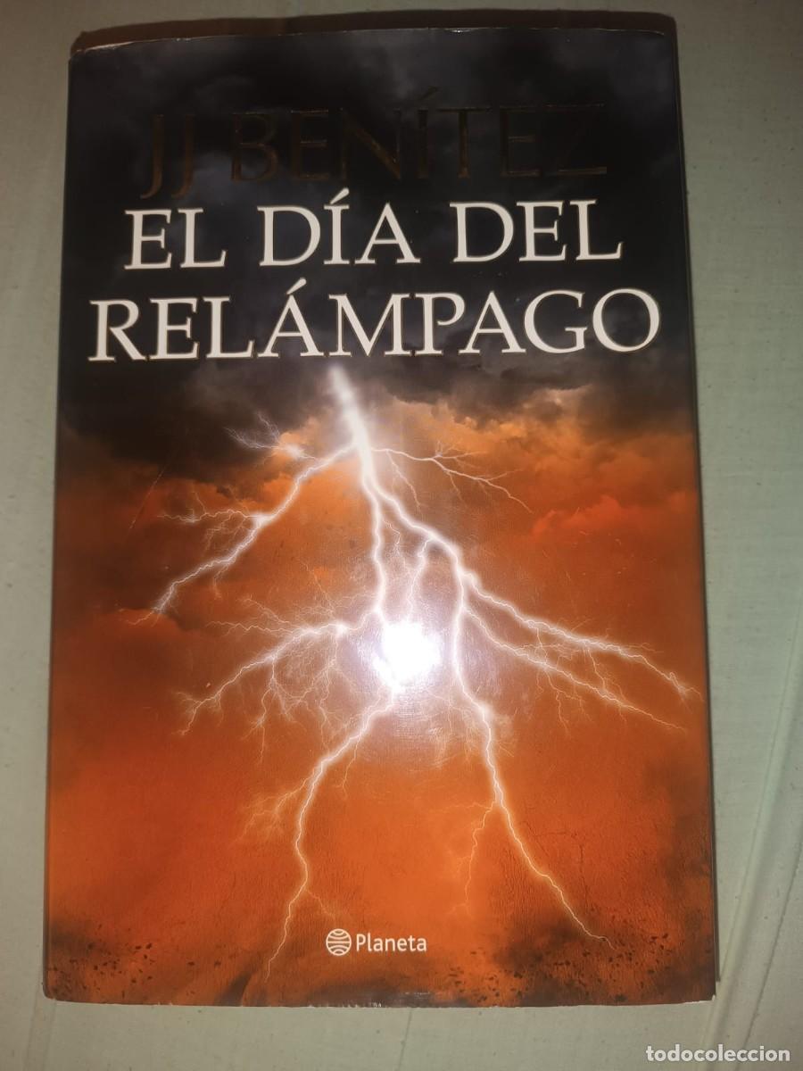 Libros de segunda mano: El dia del relampago - J. J. Benitez (Editorial Planeta)