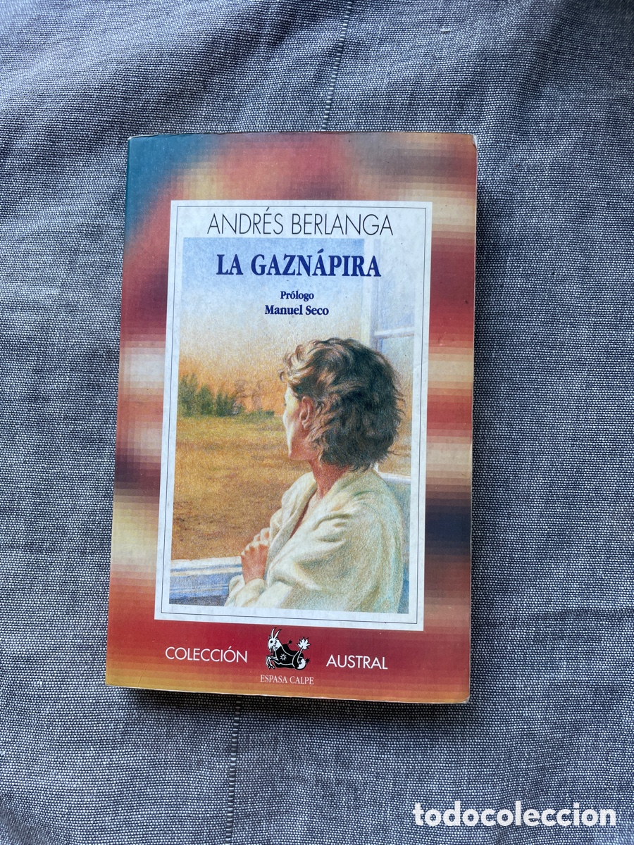 Libros de segunda mano: La gazn&aacute;pira. De Andr&eacute;s Berlanga
