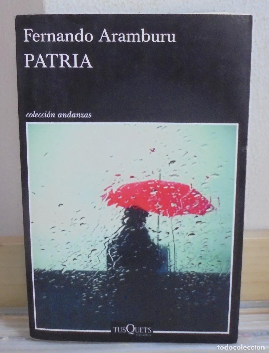Libros de segunda mano: Patria. Fernando Aramburu