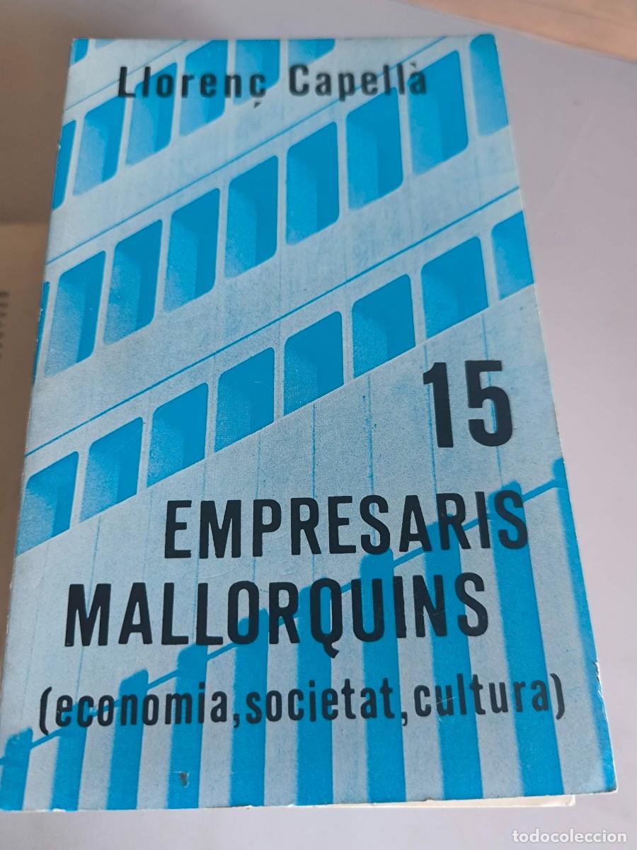 Libros de segunda mano: EMPRESARIS MALLORQUINS LLORENC CAPELLA BIBLIOTECA RAIXA