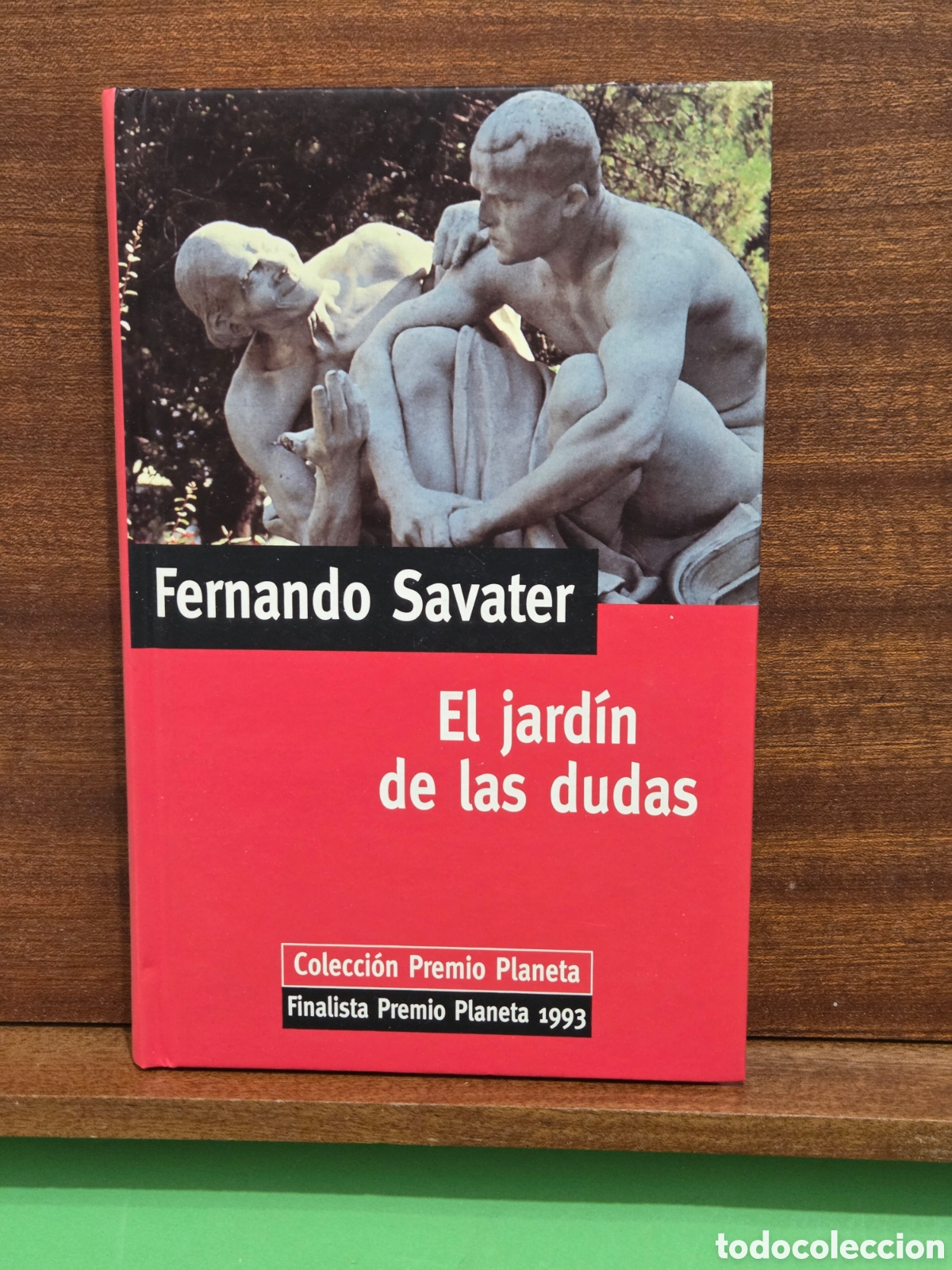 Libros de segunda mano: FERNANDO SAVATER...&rdquo;&rdquo;EL JARD&Iacute;N DE LAS DUDAS&rdquo;&rdquo;...FINALISTA PREMIO PLANETA 1993...PLANETA D'AGOSTINI..