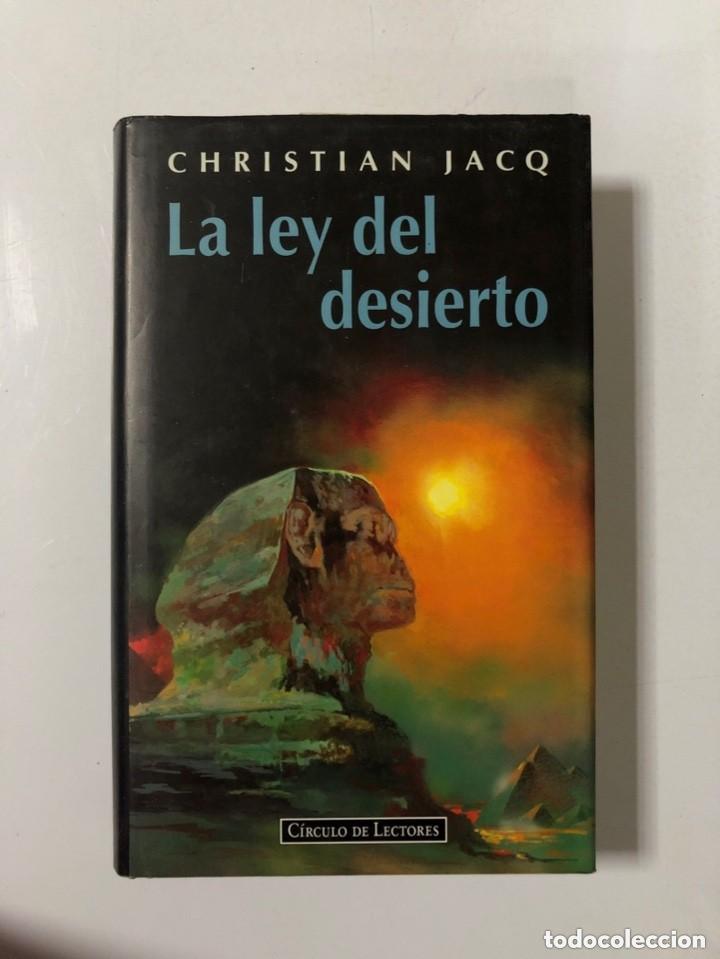 Libros de segunda mano: La ley del desierto. Christian Jacq