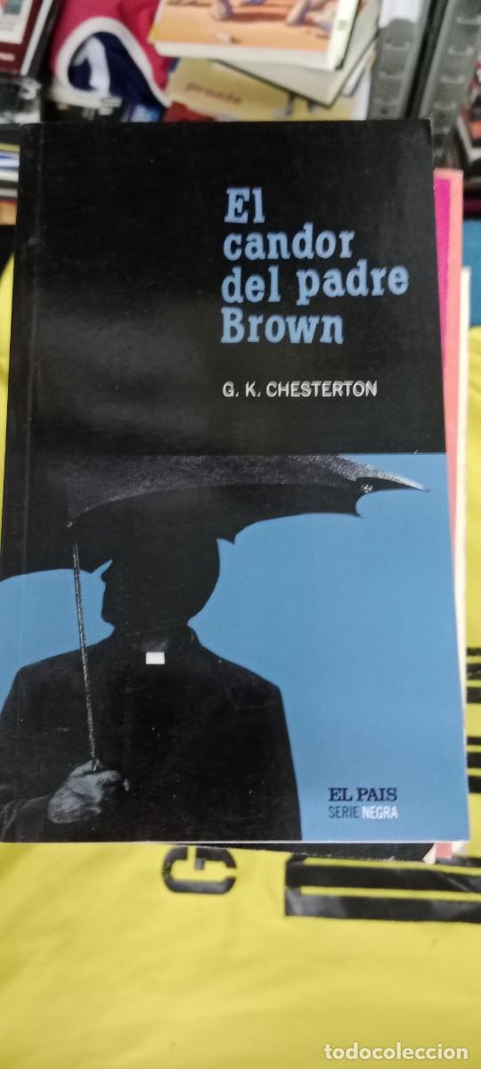 Libros de segunda mano: EL CANDOR DEL PADRE BROWN G. K. CHESTERTON LIBRO GG-FCB