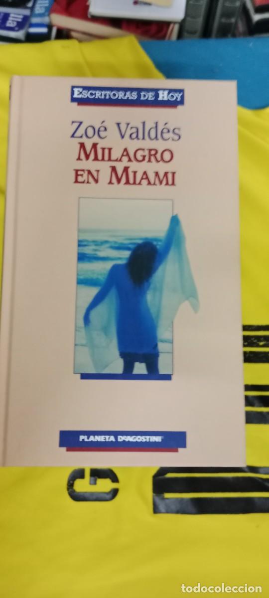 Gebrauchte B&uuml;cher: MILAGRO EN MIAMI / ZOE VALDES LIBRO GG-FCB