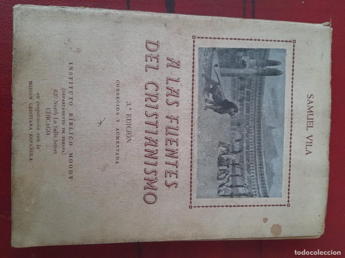 Libros de segunda mano: A las fuentes del cristianismo. 3 edici&oacute;n
