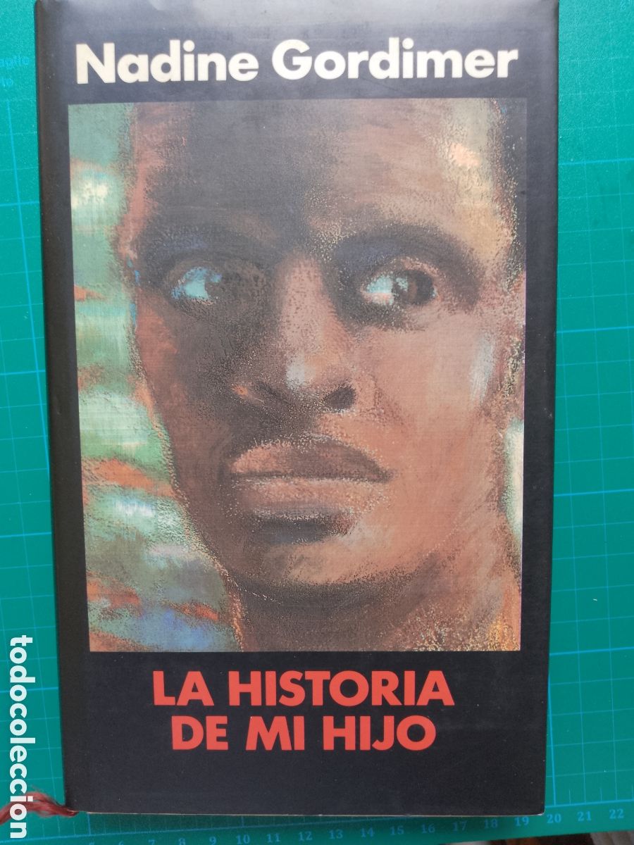 Libros de segunda mano: La historia de mi hijo.- Gordimer, Nadine