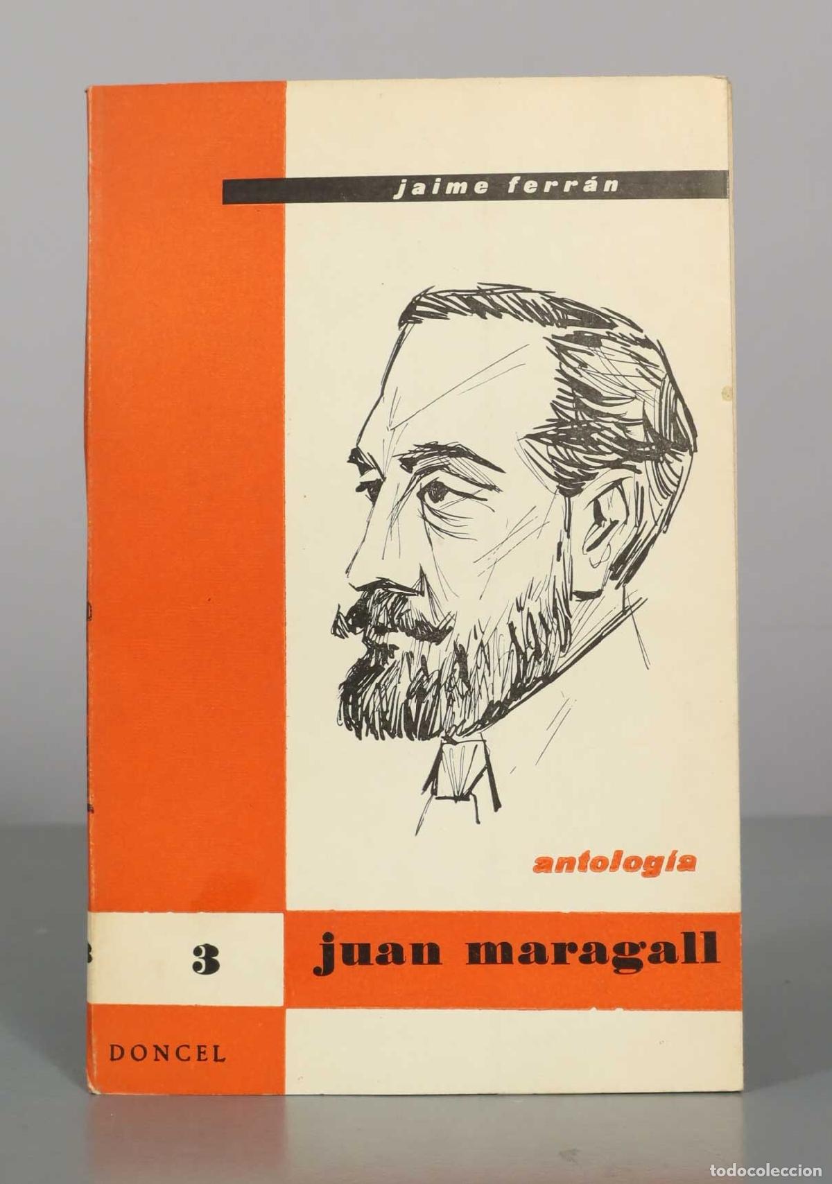 Libros de segunda mano: Juan Maragall - Antolog&iacute;a - Jaime Ferr&aacute;n - Editorial Doncel