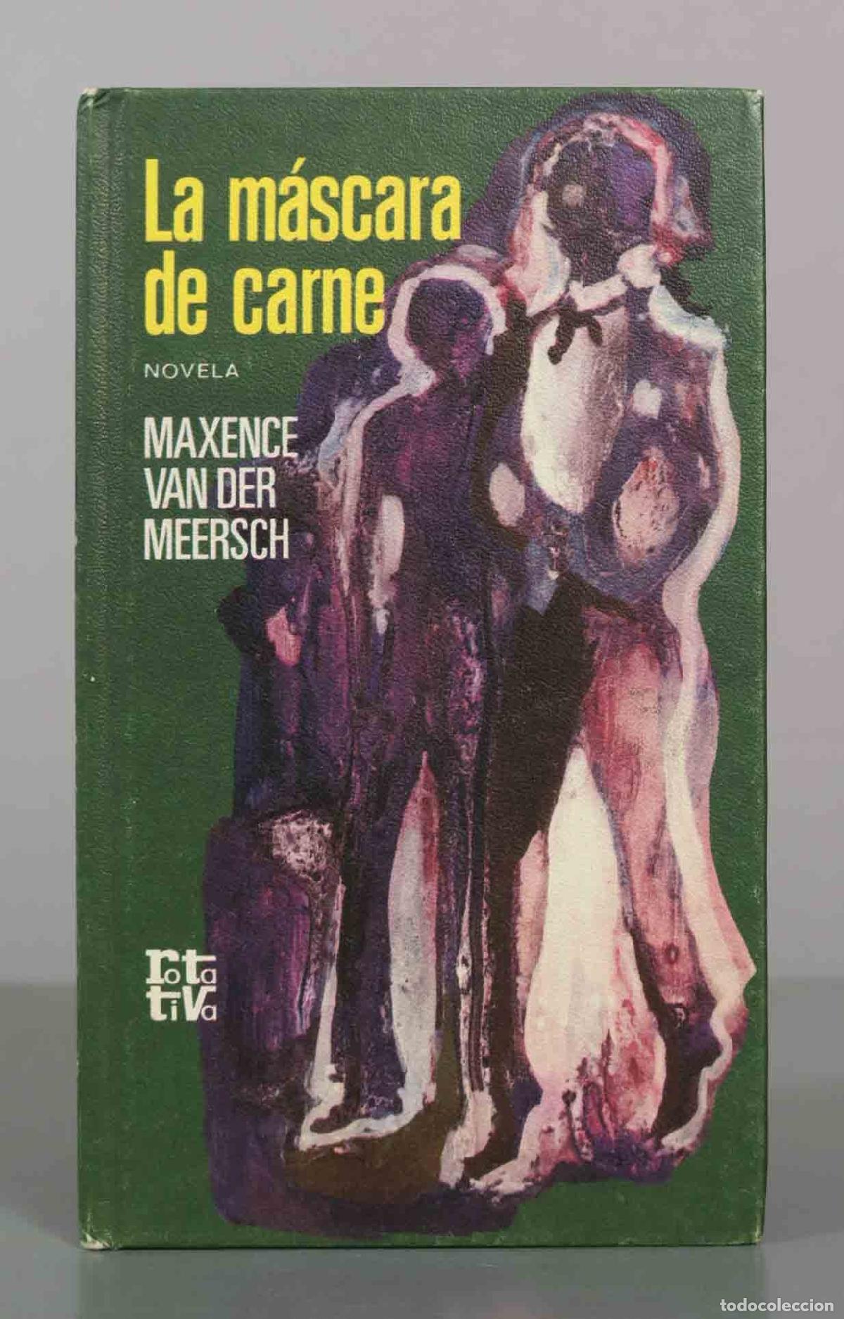 Gebrauchte B&uuml;cher: La m&aacute;scara de carne - Maxence Van der Meersch - Plaza and Jan&eacute;s