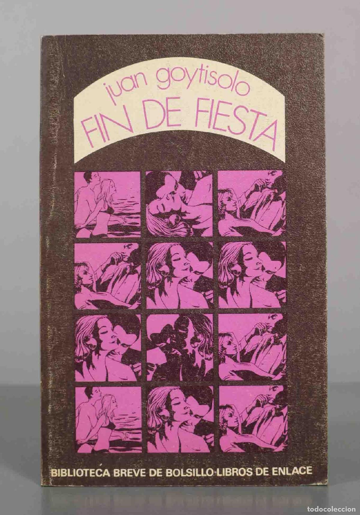 Gebrauchte B&uuml;cher: Fin de fiesta - Juan Goytisolo - Editorial Seix Barral