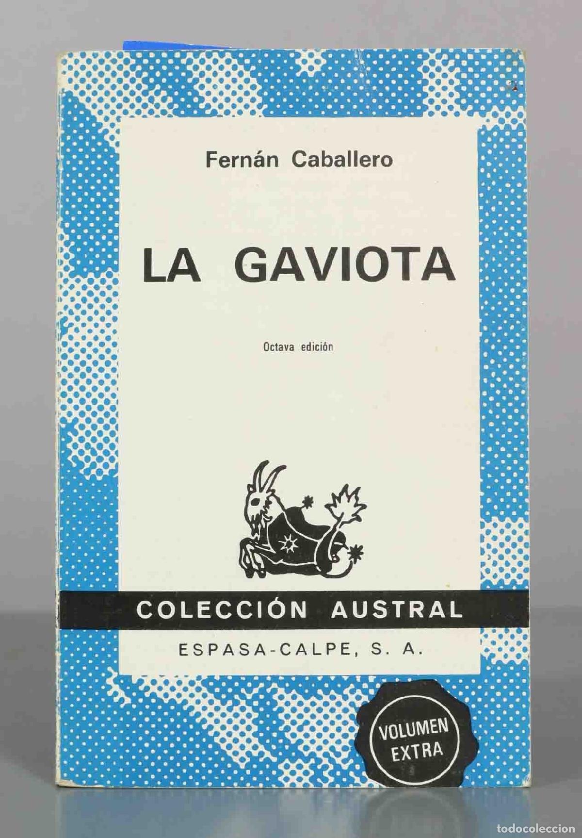 Libros de segunda mano: La Gaviota - Fern&aacute;n Caballero - Espasa-Calpe