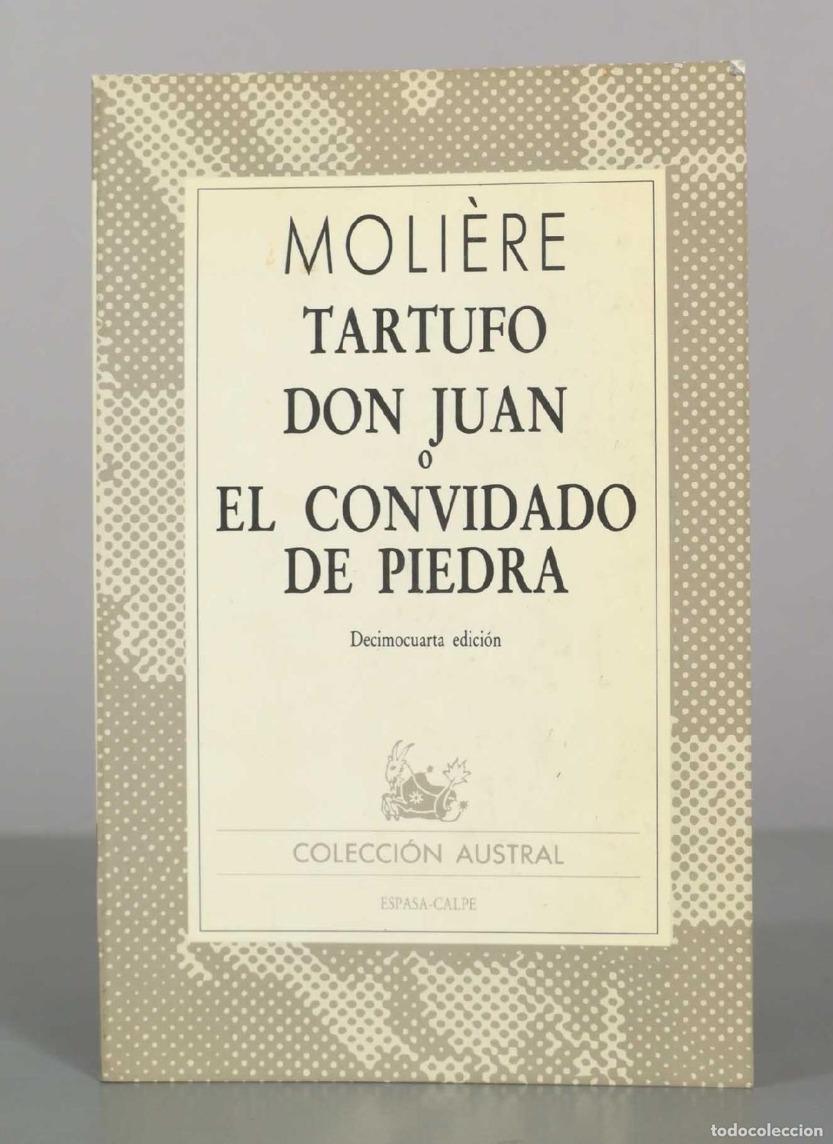Libros de segunda mano: Tartufo / Don Juan o El Convidado de Piedra - Moli&egrave;re - Espasa-Calpe
