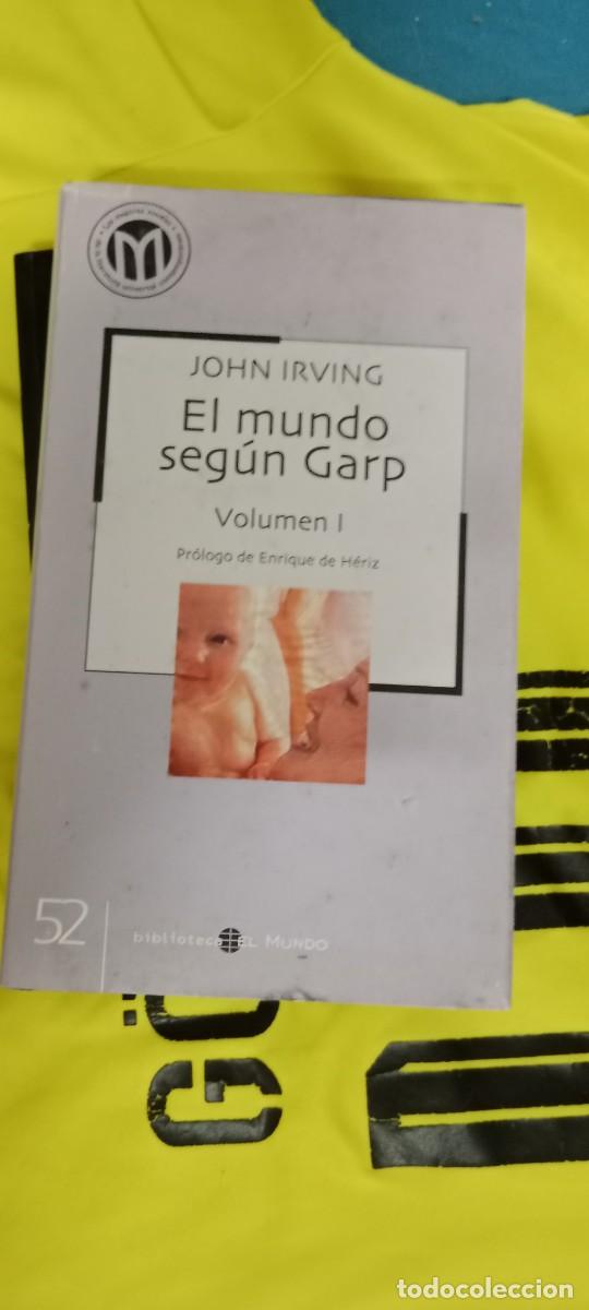 Libros de segunda mano: EL MUNDO SEGUN GARP TOMO I JOHN IRVING LIBRO GG-FCB