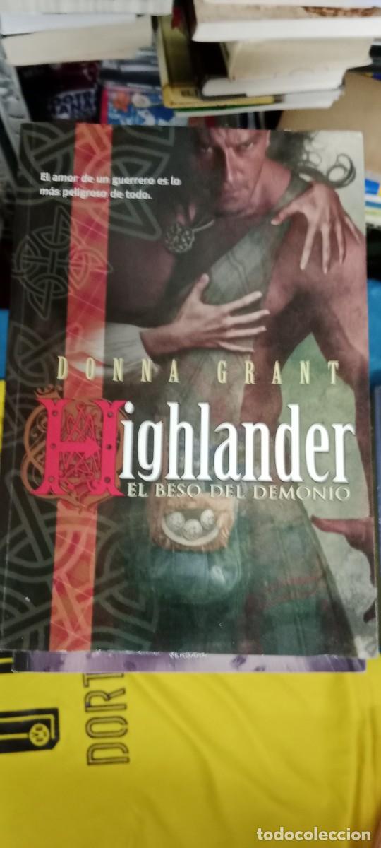 Libros de segunda mano: HIGHLANDER: EL BESO DEL DEMONIO. GRANT, DONNA - EDITORIAL: Pandora - GRANT, DONNA - LIBRO GG-FCB