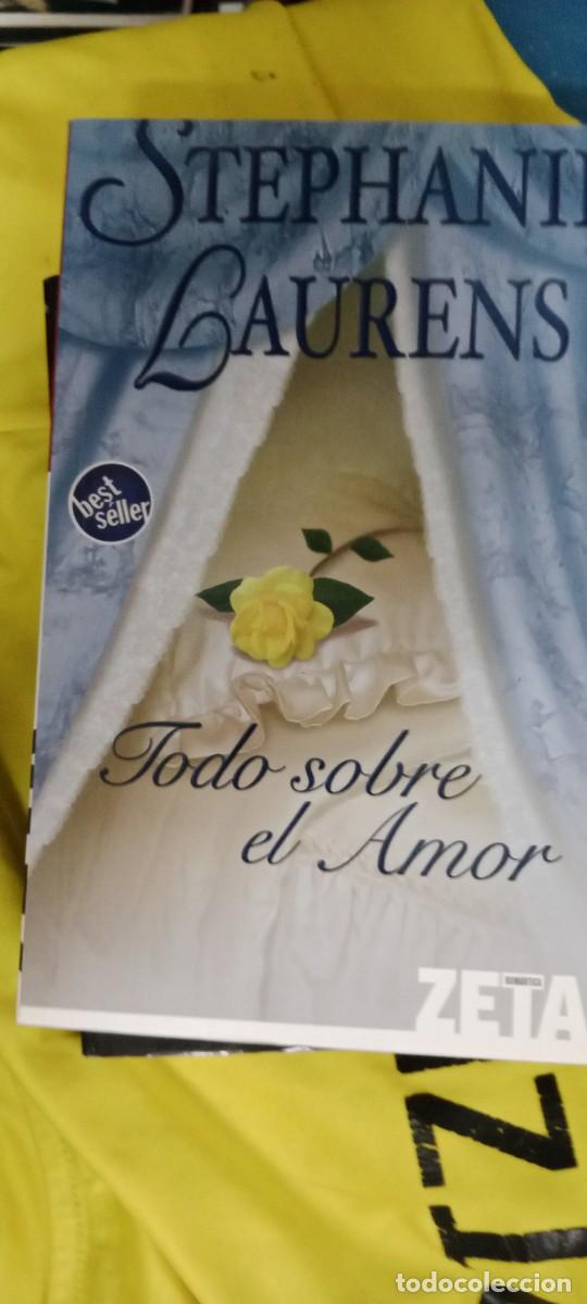 Libros de segunda mano: Todo sobre el amor: Laurens, Stephanie. LIBRO GG-FCB