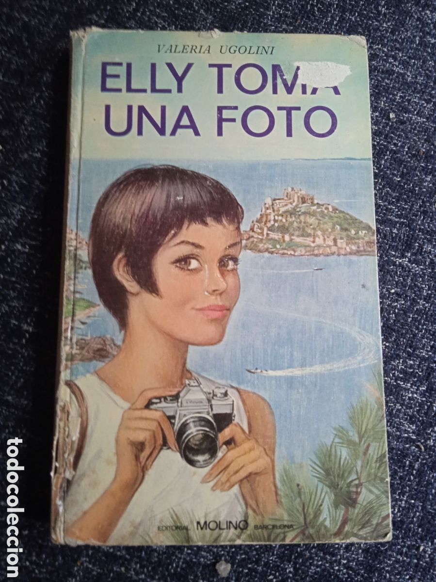 Gebrauchte B&uuml;cher: ELLY TOMA UNA FOTO. / VALERIA UGOLINI -ED. MOLINO -Colecci&oacute;n violeta