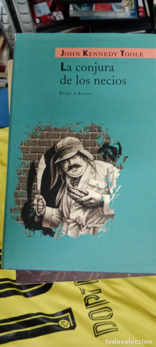Libros de segunda mano: LA CONJURA DE LOS NECIOS / JOHN KENNEDY TOOLE / C&Iacute;RCULO DE LECTORES LIBRO GG-FCB