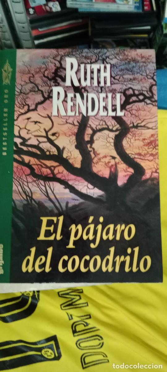 Libros de segunda mano: EL P&Aacute;JARO DEL COCODRILO (RUTH RENDELL) LIBRO GG-FCB