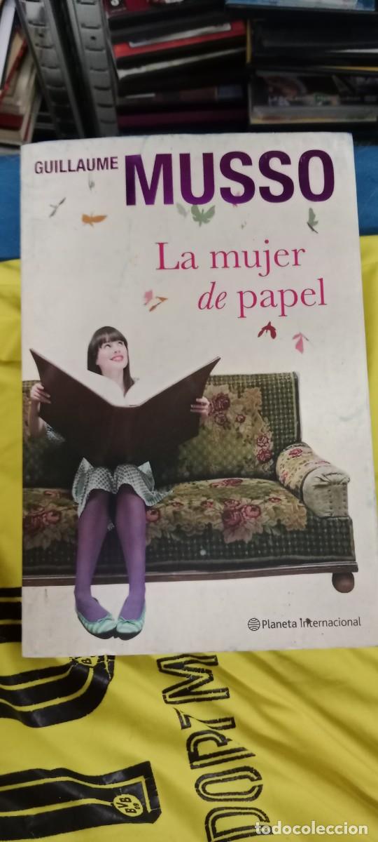 Libros de segunda mano: LA MUJER DE PAPEL - GUILLAUME MUSSO LIBRO GG-FCB