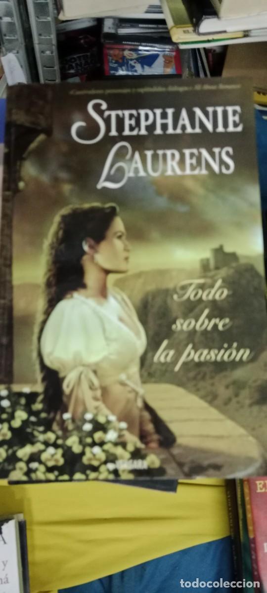 Livres d'occasion: Todo sobre la pasi&oacute;n.- Laurens, Stephanie LIBRO E-JOJ