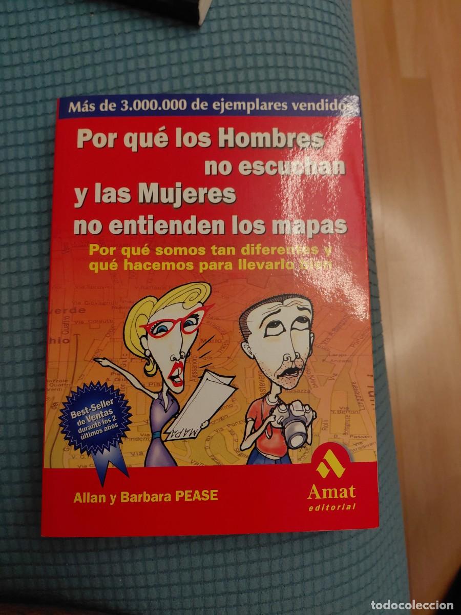 Libros de segunda mano: Libro Por qu&eacute; los hombres no escuchan y las mujeres no entienden los mapas. Amat editorial