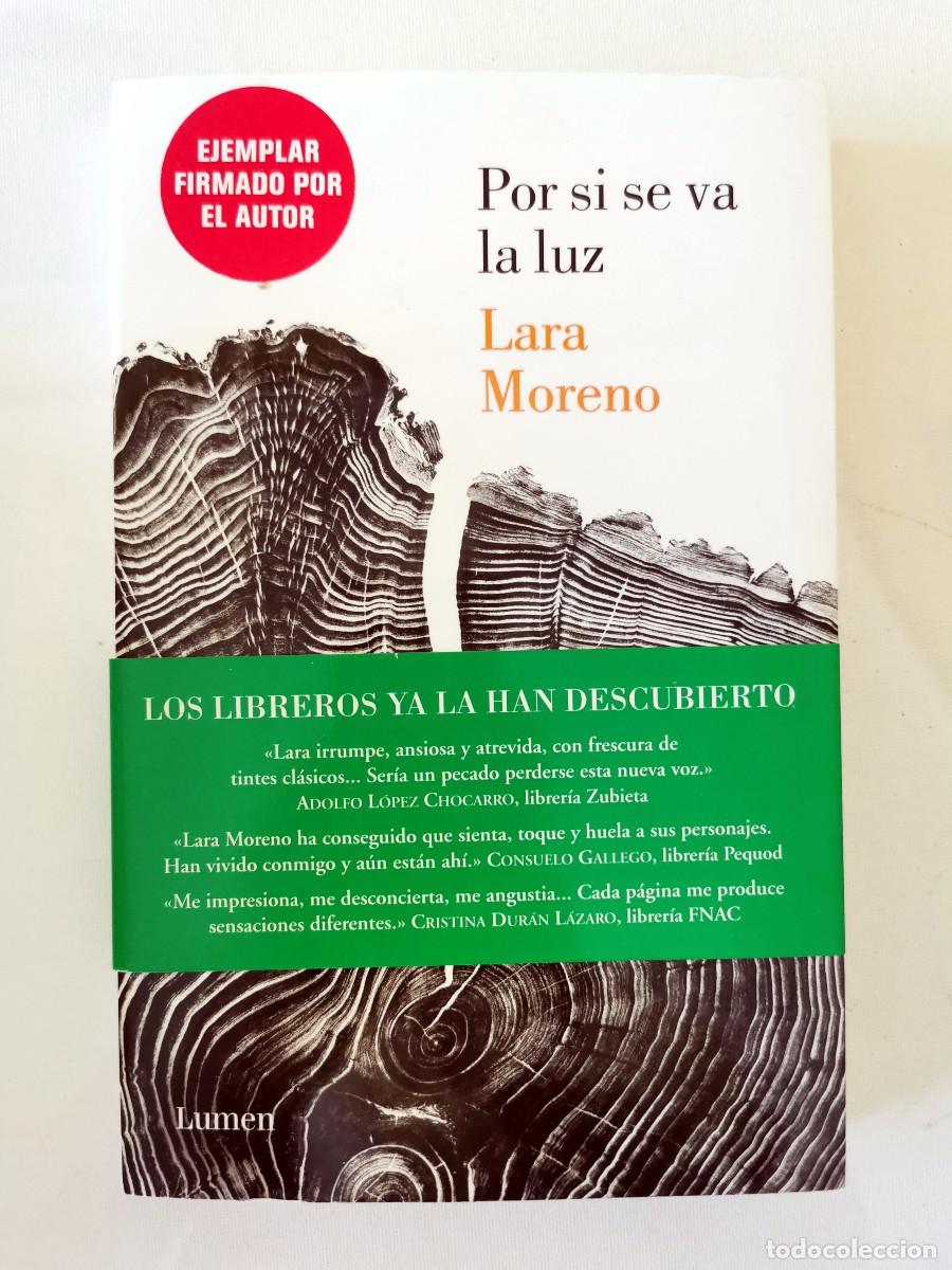 Libros de segunda mano: Por si se va la luz. Lara Moreno - Con dedicatoria de la autora