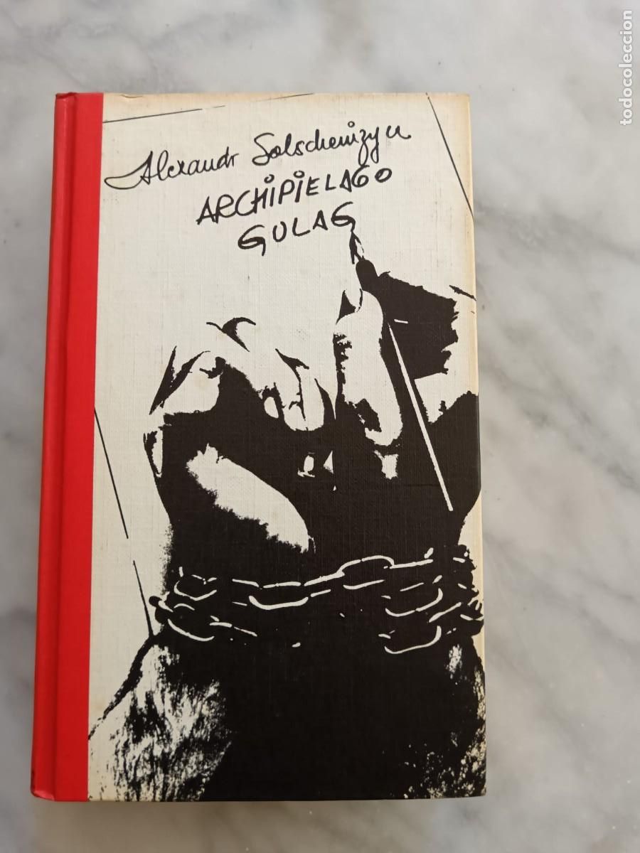 Libros de segunda mano: Archipi&eacute;lago Gulag &ndash; Aleksandr Solzhenitsyn &ndash; C&iacute;rculo de Lectores 1975 &ndash; Tapa dura