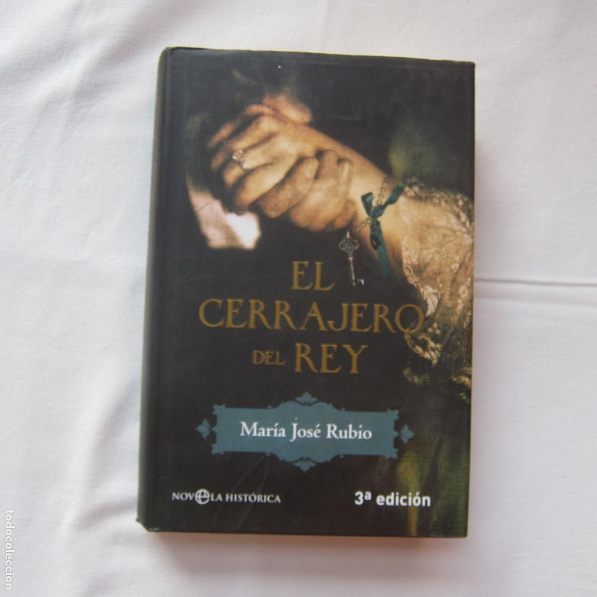 Libros de segunda mano: EL CERRAJERO DEL REY - MAR&Iacute;A JOS&Eacute; RUBIO (LA ESFERA) NOVELA
