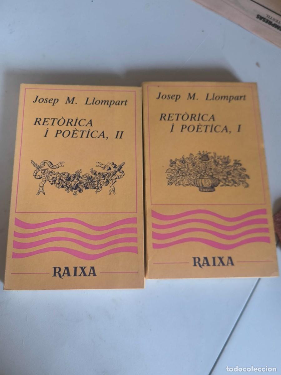 Libros de segunda mano: RETORICA I POETICA 2 VOLUMS JOSEP. M. LLOMPART