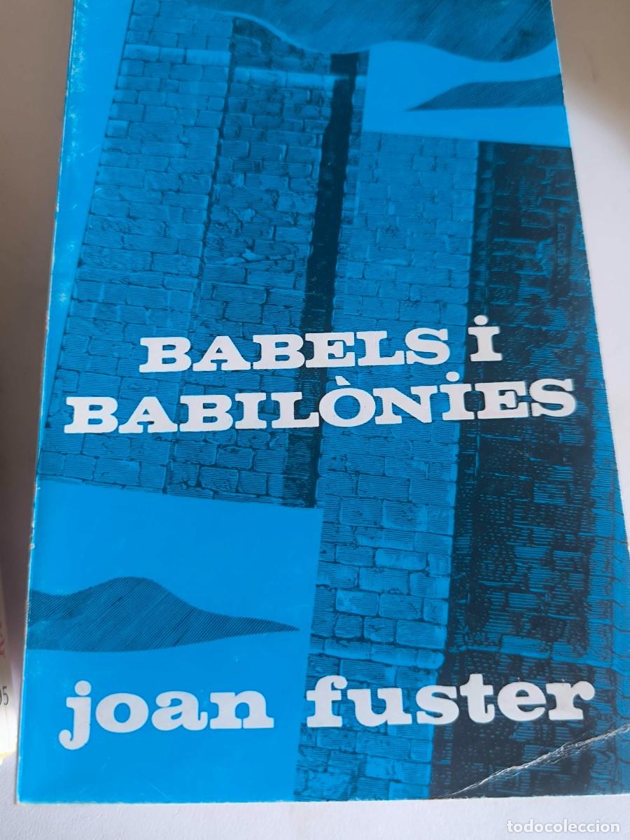 Livres d'occasion: BABELS I BABILONIES JOAN FUSTER