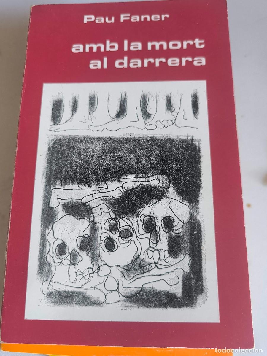 Livres d'occasion: AMB LA MORT AL DARRERA PAU FANER