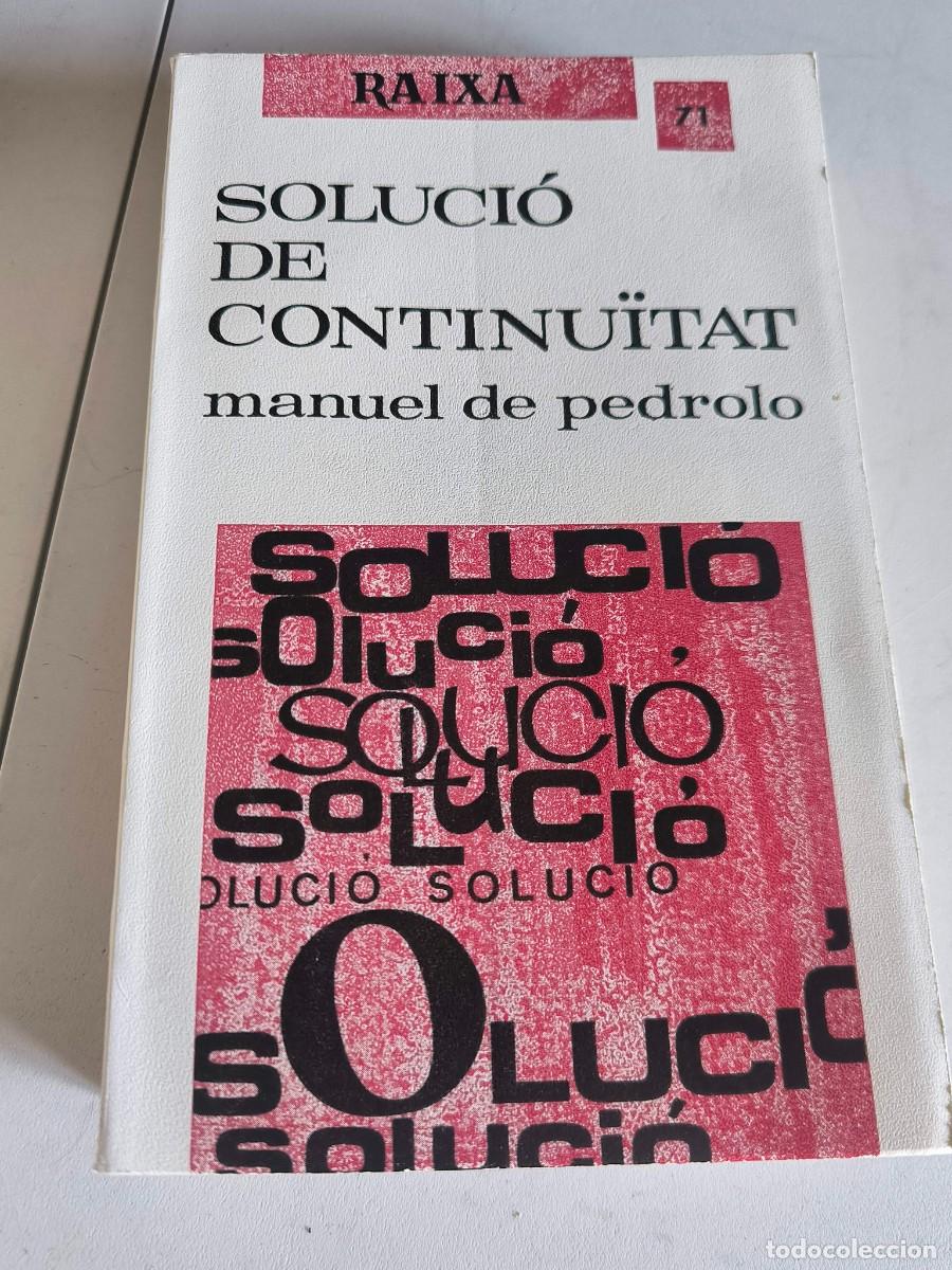 Libros de segunda mano: SOLUCIO DE CONTINUITAT MANUEL DE PEDROLO