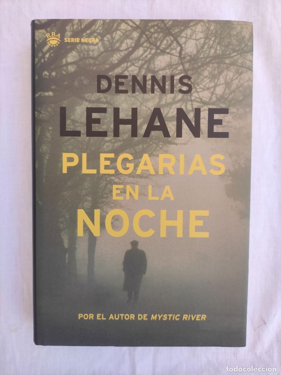 Libros de segunda mano: Plegarias en la noche - Dennis Lehane