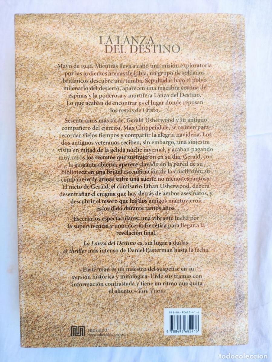 Libros de segunda mano: La lanza del destino - Daniel Easterman. 1&ordf; edici&oacute;n 2010 - Foto 2