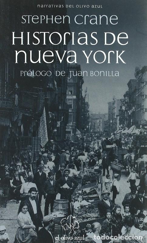 Libros de segunda mano: Historias de Nueva York - Crane, Stephen - El Olivo Azul - Narrativas, N&ordm; 22