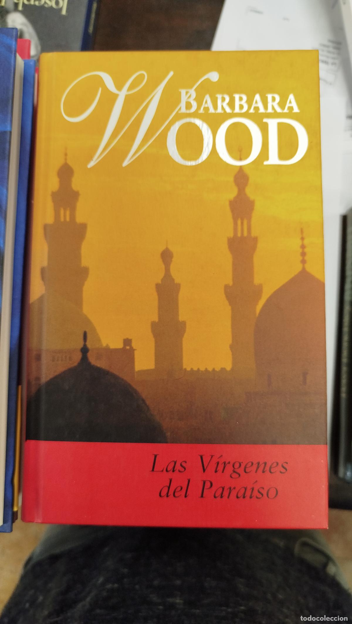 Second hand books: LAS V&Iacute;RGENES DEL PARA&Iacute;SO - BARBARA WOOD