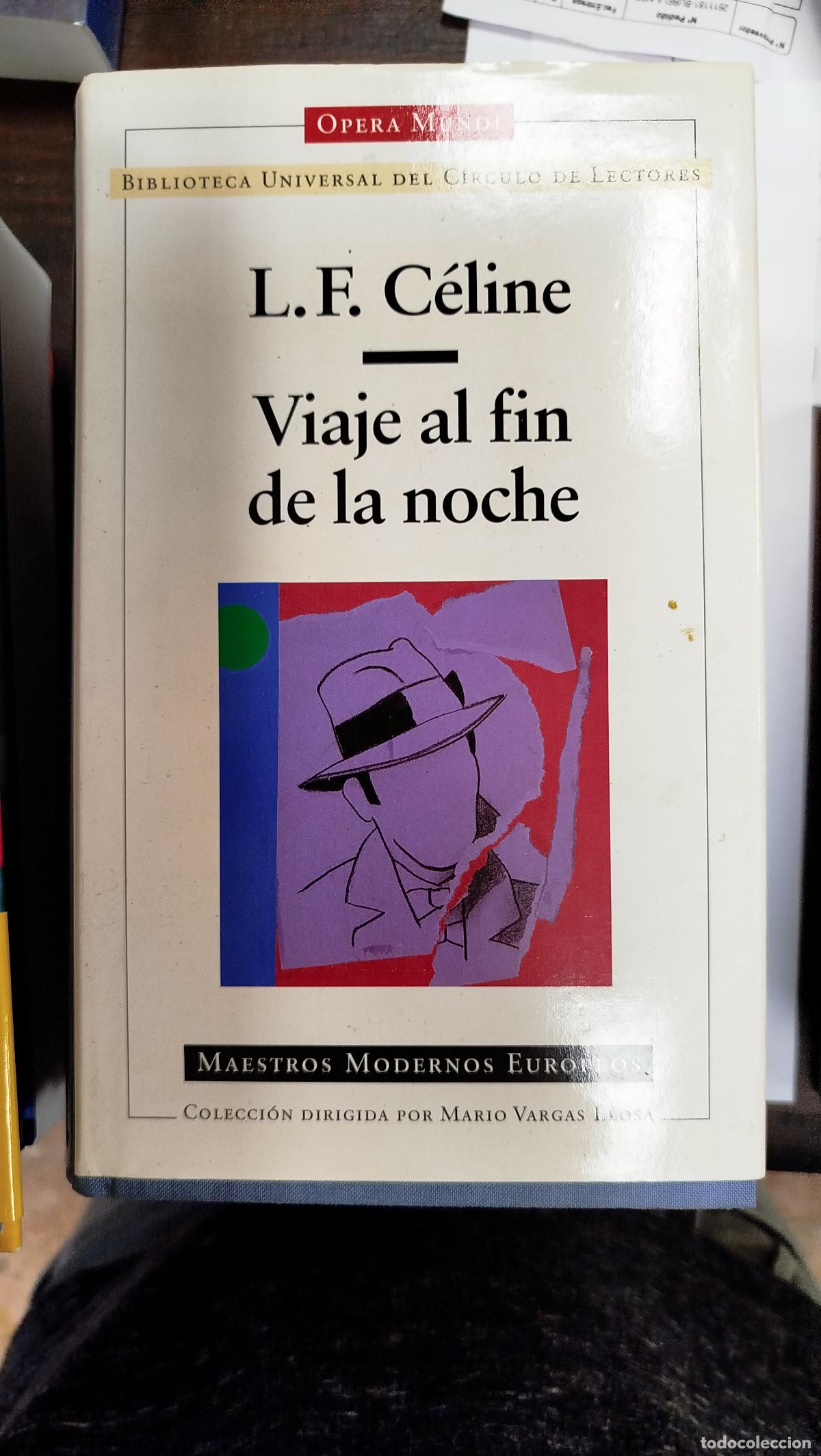 Livres d'occasion: VIAJE AL FIN DE LA NOCHE - L. F. C&Eacute;LINE
