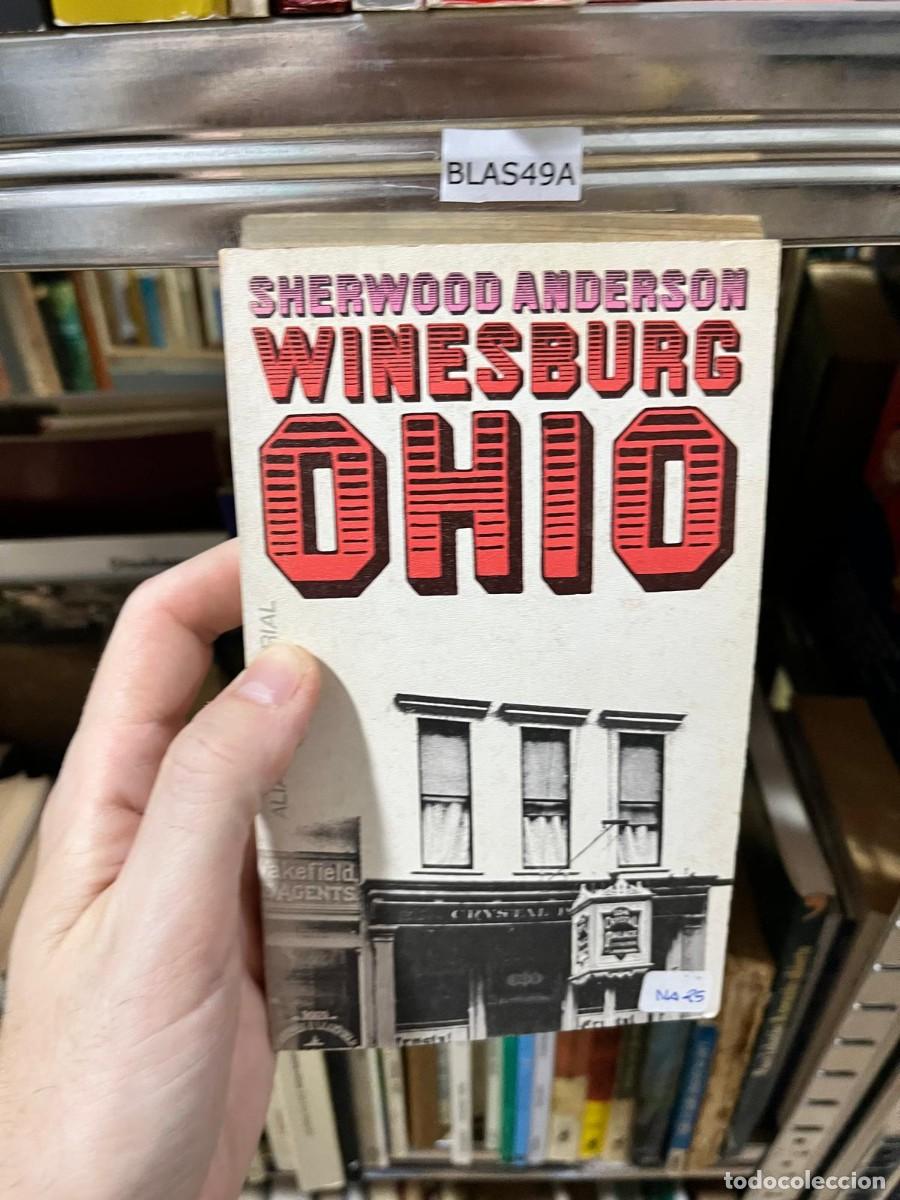 Libros de segunda mano: BLAS49A Winesburg, Ohio &ndash; Sherwood Anderson &ndash; Alianza Editorial.