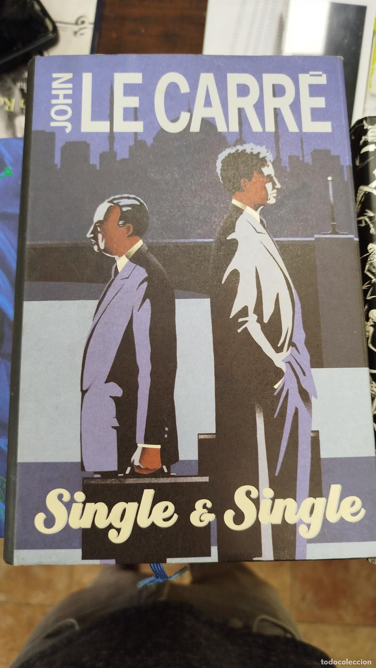 Livres d'occasion: SINGLE & SINGLE - JOHN LE CARR&Eacute;