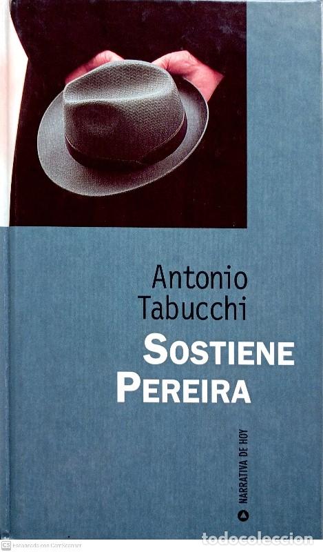 Libros de segunda mano: Sostiene Pereira - Tabucchi, Antonio - Rba Coleccionables - Narrativa de Hoy