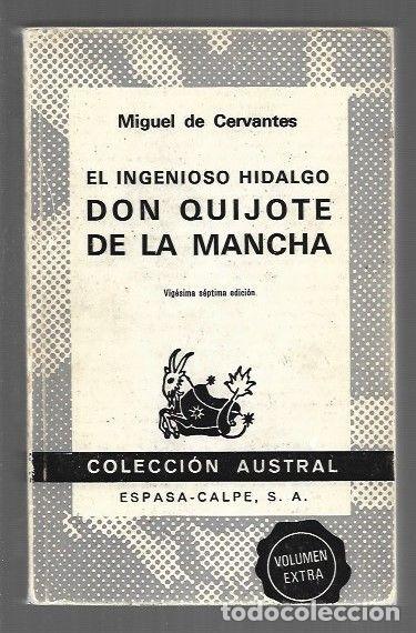 Libros de segunda mano: El Ingenioso Hidalgo Don Quijote de la Mancha - Cervantes Saavedra, Miguel de - Espasa-calpe - Austr
