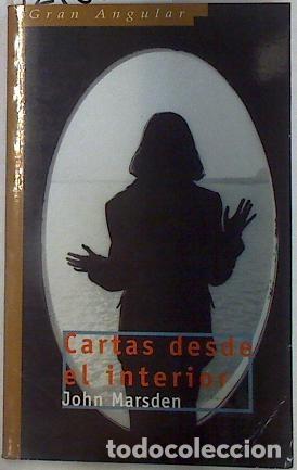 Libros de segunda mano: Cartas Desde el Interior - Marsden, John - Ediciones Sm - Gran Angular, 2202 - Foto 1