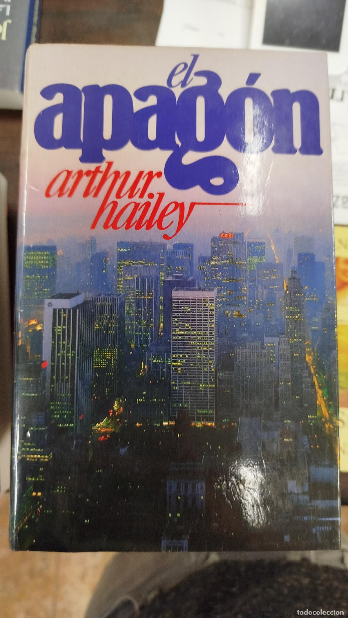 Libros de segunda mano: EL APAG&Oacute;N - ARTHUR HAILEY