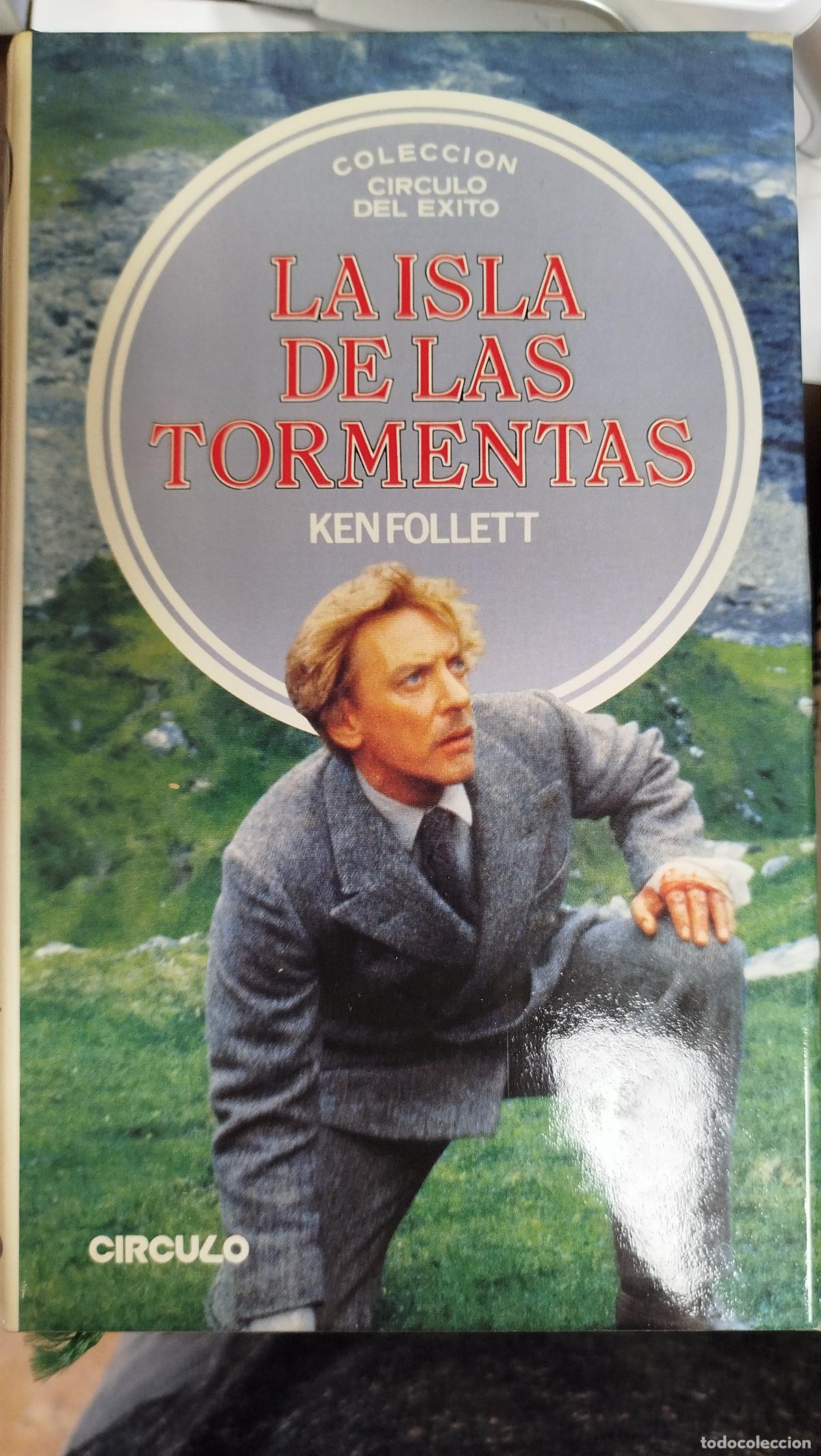 Libros de segunda mano: LA ISLA DE LAS TORMENTAS - KEN FOLLET