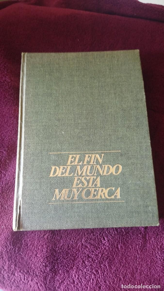 Livres d'occasion: El fin del mundo est&aacute; muy cerca, Autor: Jos&eacute; Corral, 3.&ordf; edici&oacute;n (julio de 1972)
