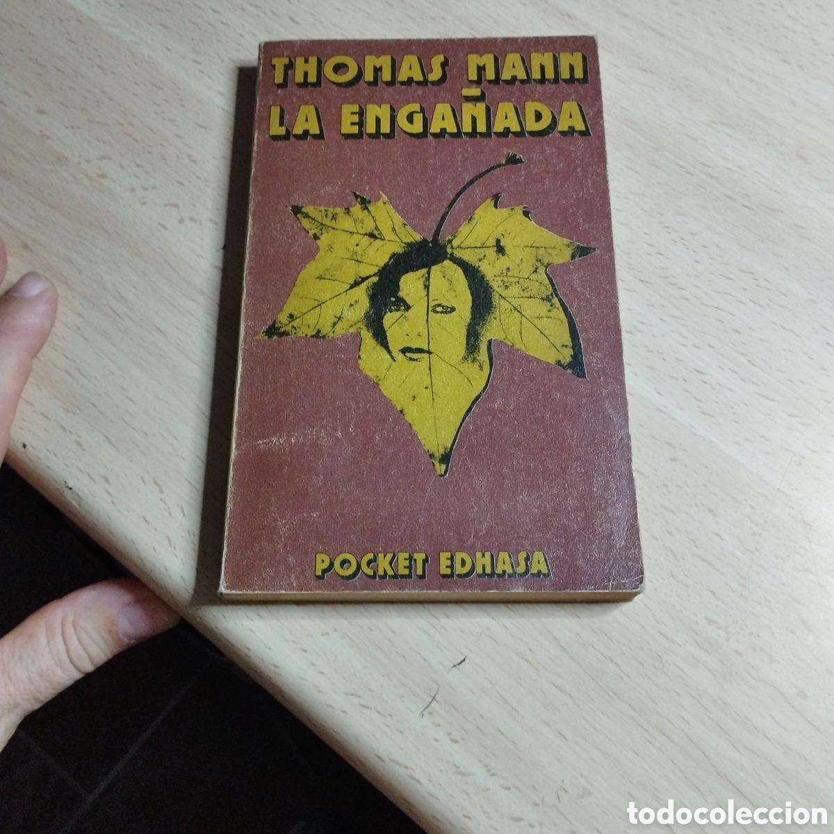 Libros de segunda mano: La enga&ntilde;ada. Thomas Mann. 1979. Edhasa Pocket.