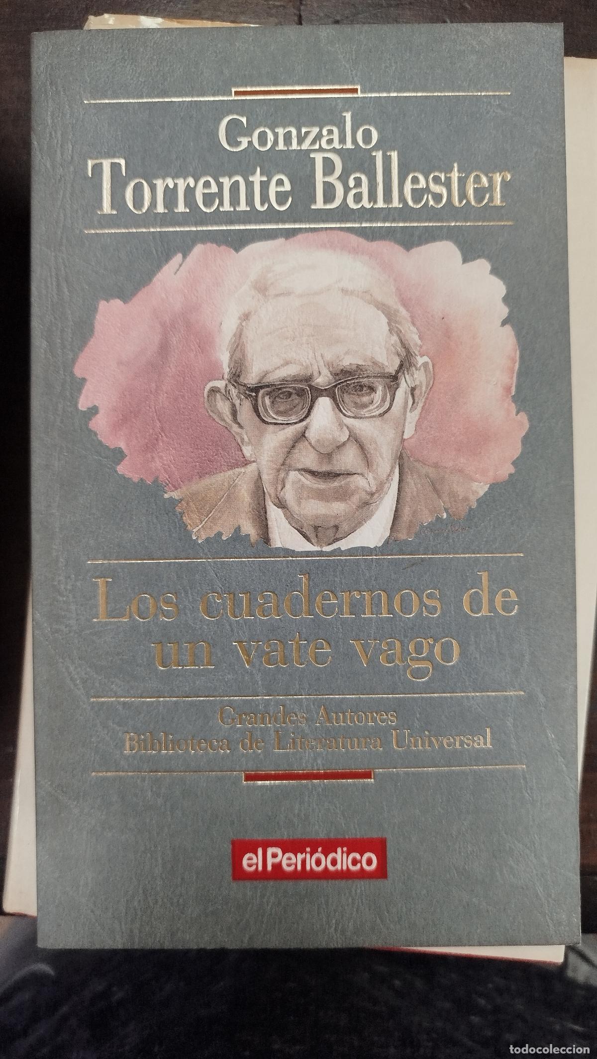 Libros de segunda mano: LOS CUADERNOS DE UN VATE VAGO - GONZALO TORRENTE BALLESTER
