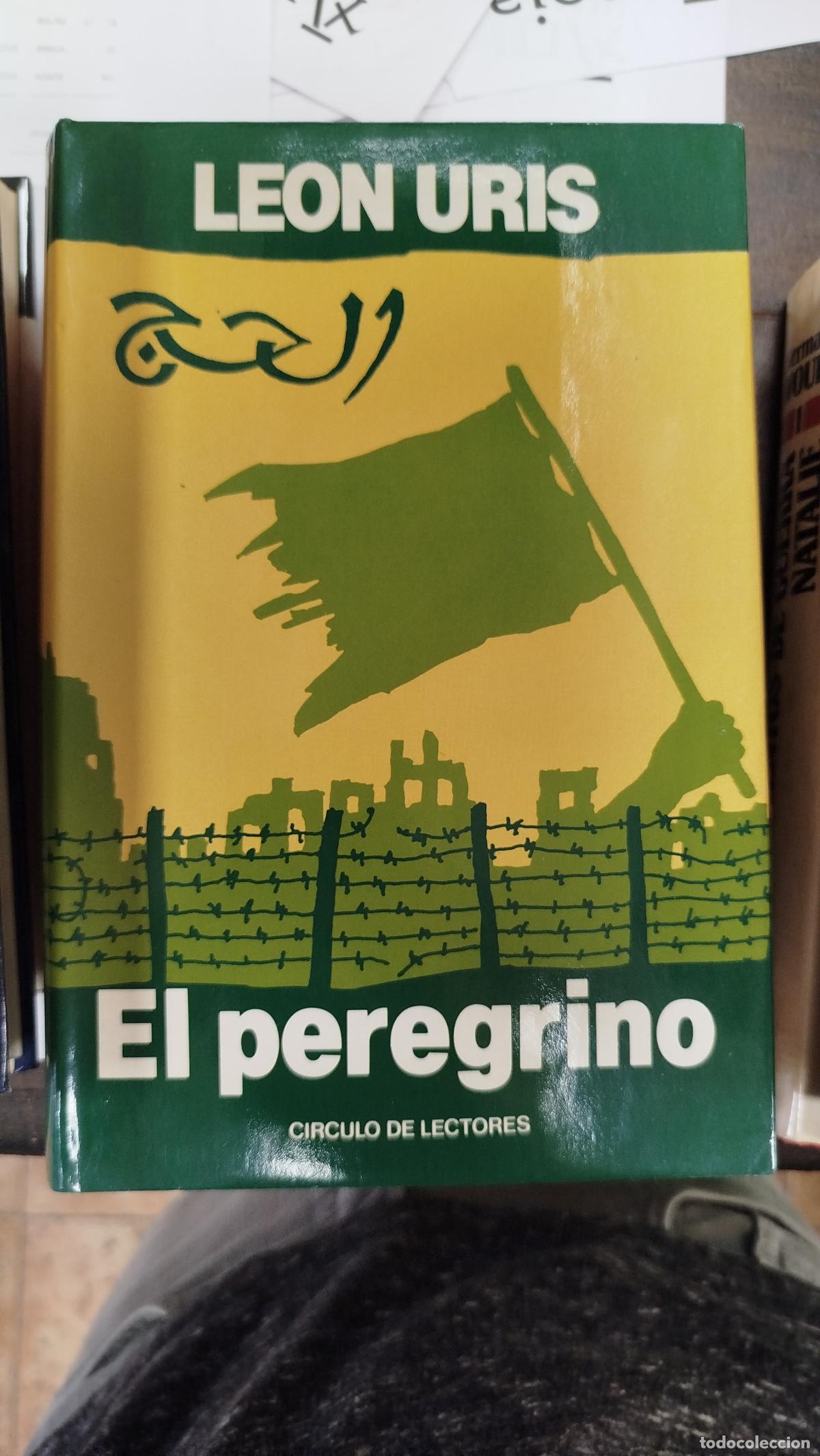 Libros de segunda mano: EL PEREGRINO - LEON URIS